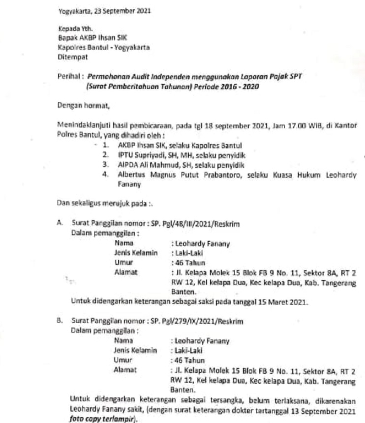 Dua kali surat dilayangkan kepada Kapolres Bantul, Yogyakarta AKBP Ihsan SIK tidak mendapat tanggapan sama sekali.